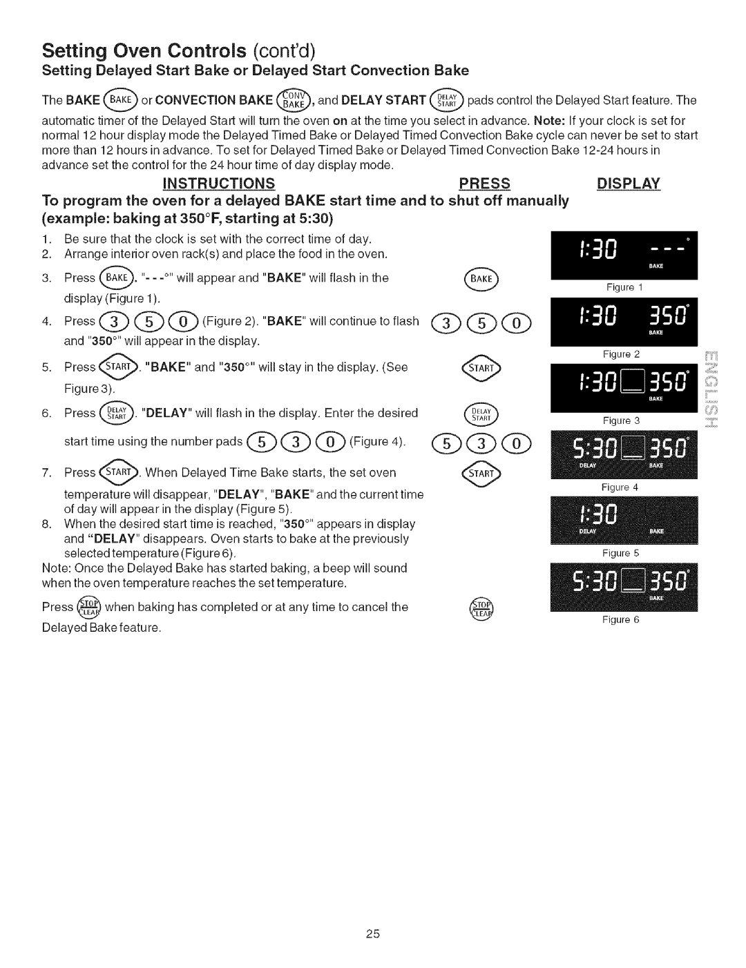 Kenmore 790.4660 manual Setting Delayed Start Bake or Delayed Start Convection Bake, Example baking at 350F, starting at 