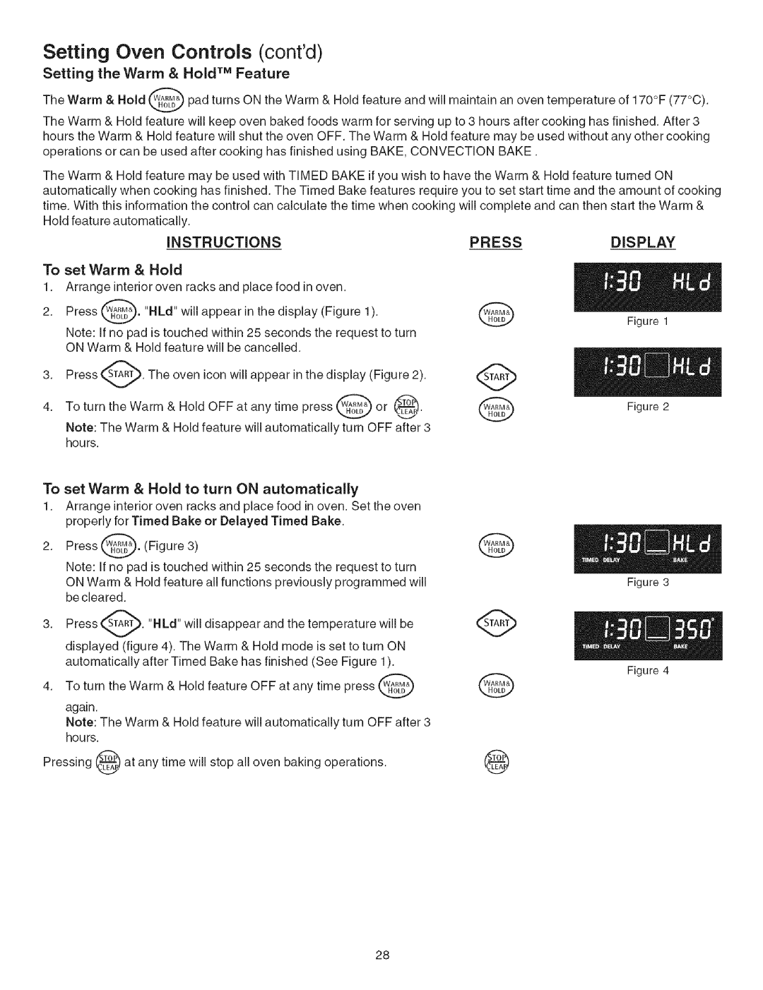 Kenmore 790.4660 manual Setting the Warm & Hold TM Feature, To set Warm & Hold to turn on automatically 