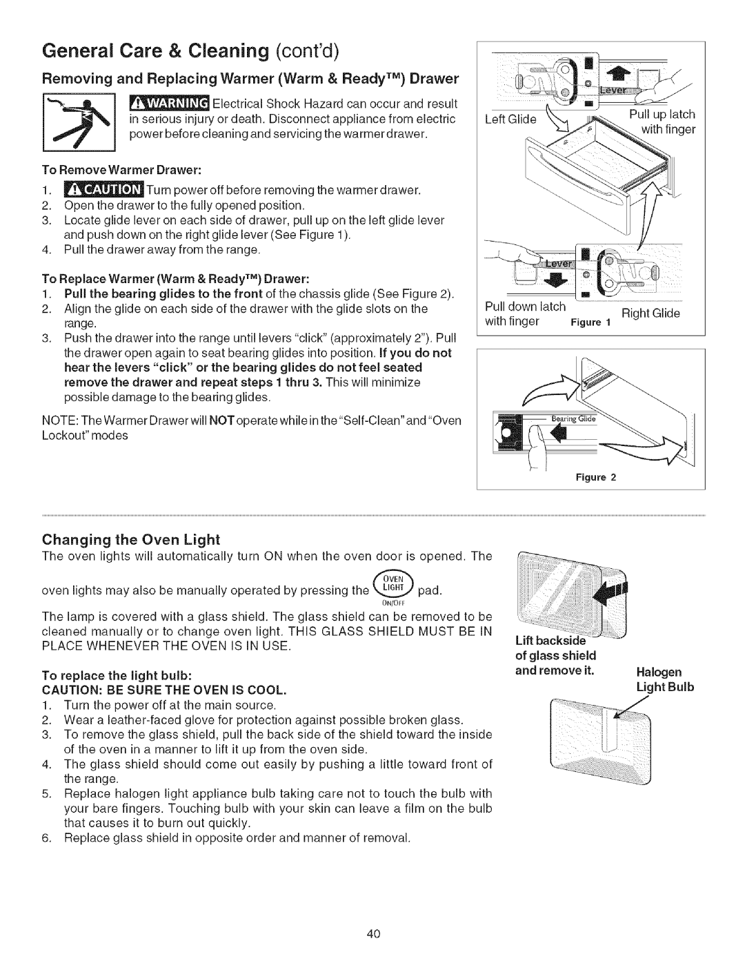 Kenmore 790.4660 manual Changing Oven Light, Place Whenever the Oven is in USE, Be Sure the Oven Is Cool 