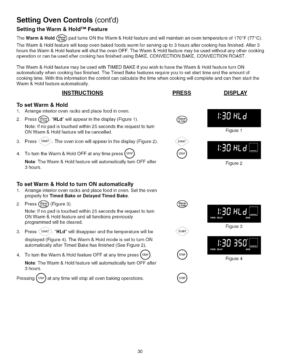 Kenmore 790.4672 manual Setting the Warm & Hold TM Feature, To set Warm & Hold to turn on automatically, Tart 