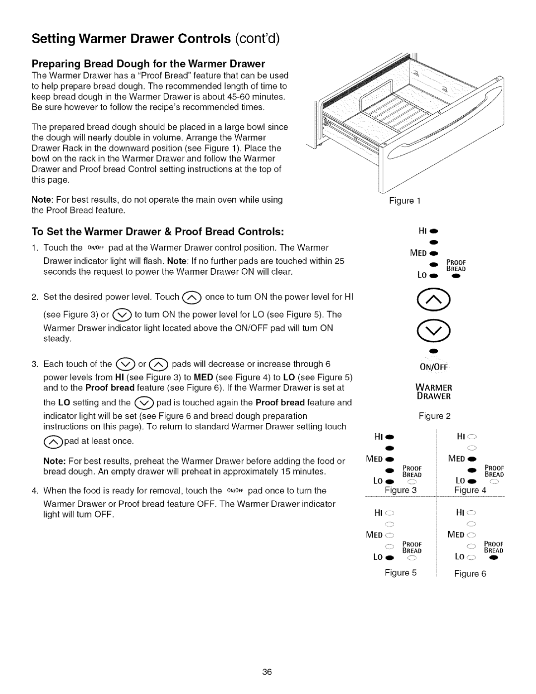 Kenmore 790.4672 manual Setting Warmer Drawer Controls contd, Preparing Bread Dough for the Warmer Drawer, HI <:7, Hi <-> 