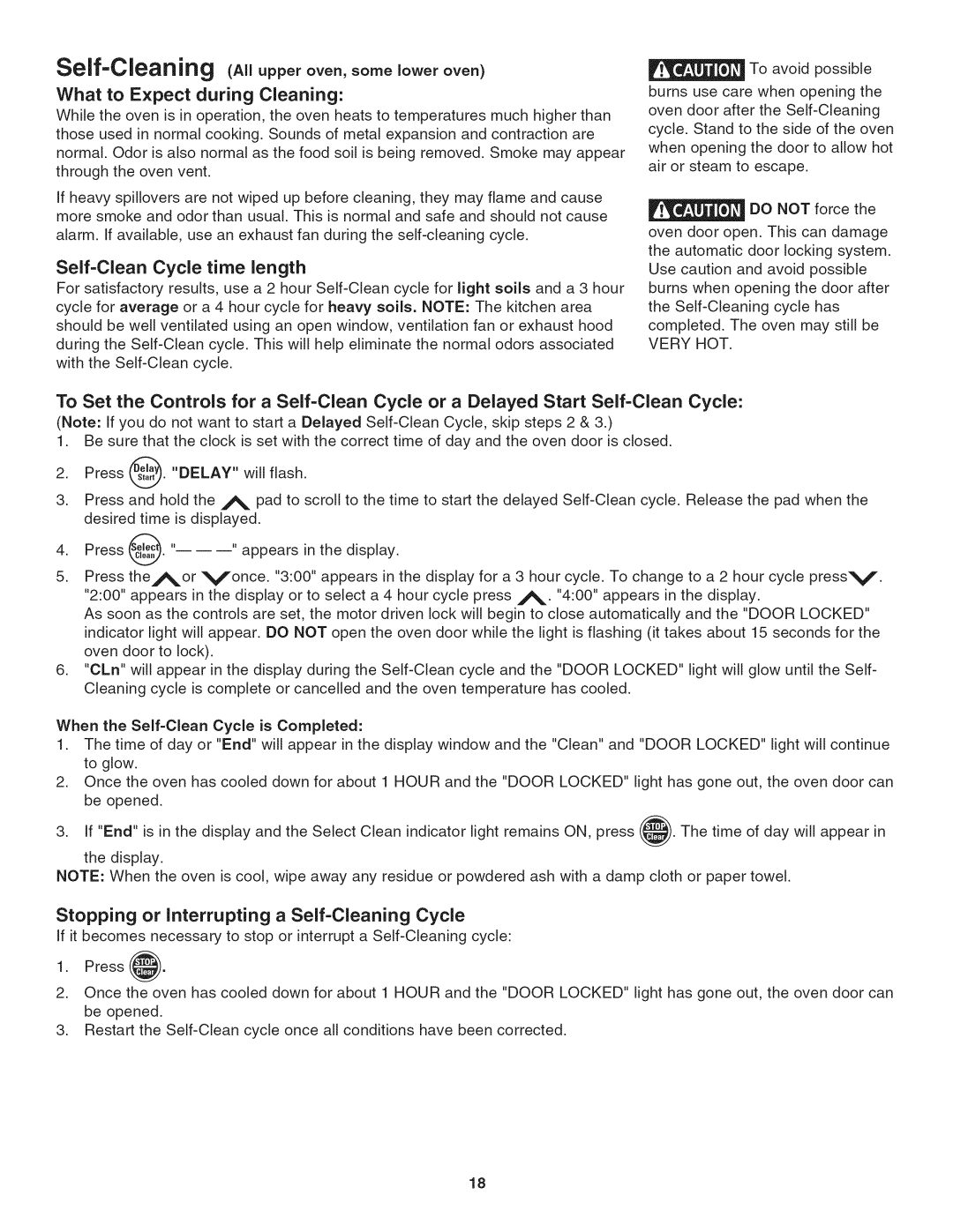 Kenmore 790.4776, 790.4787, 790.4777 Upperoven,someoweroven, What to Expect during Cleaning, Self-Clean Cycle time length 