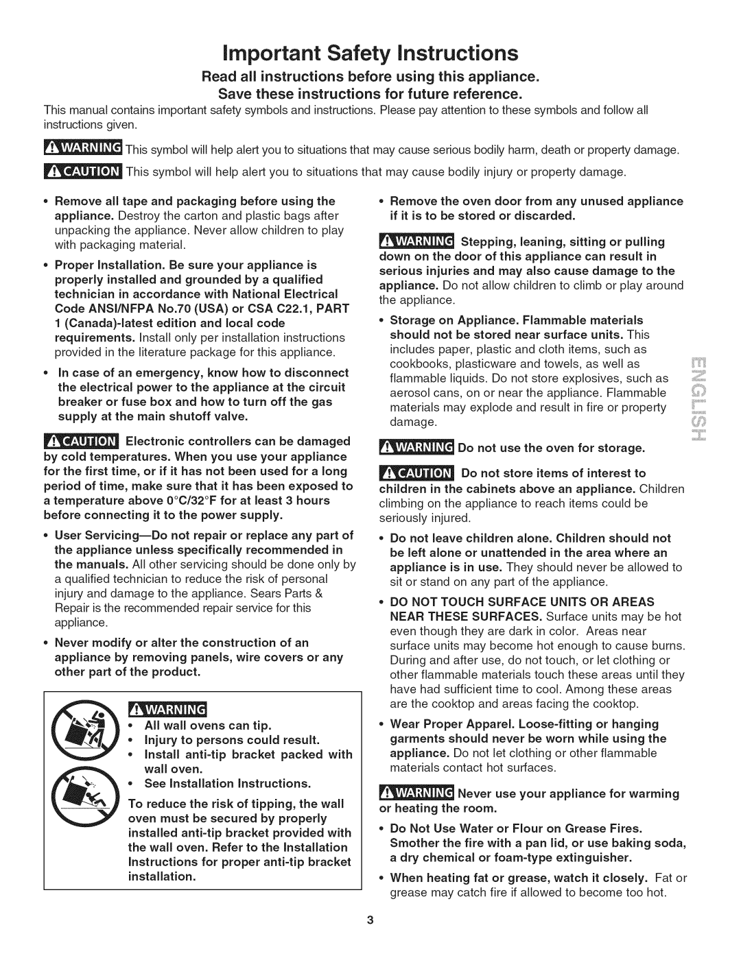 Kenmore 790.4773 manual Packaging before, Remove, If it is to, Be sure your, When you, Used for, Part, Should, Specifically 