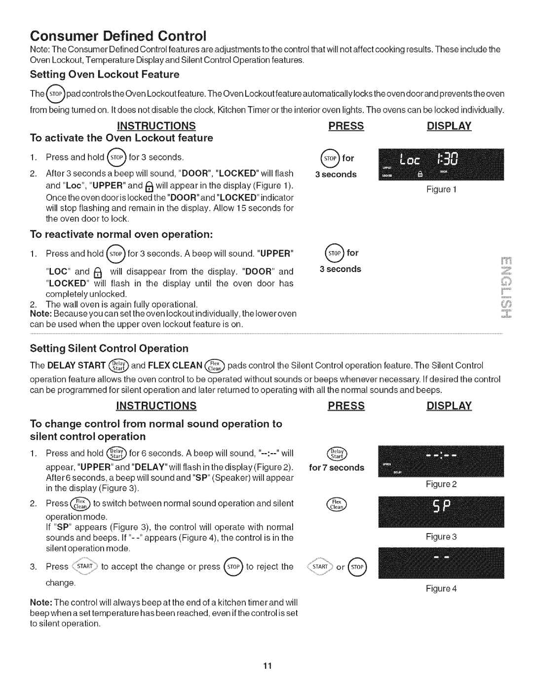 Kenmore 790.479 manual Consumer Defined Control, Silent control operation 