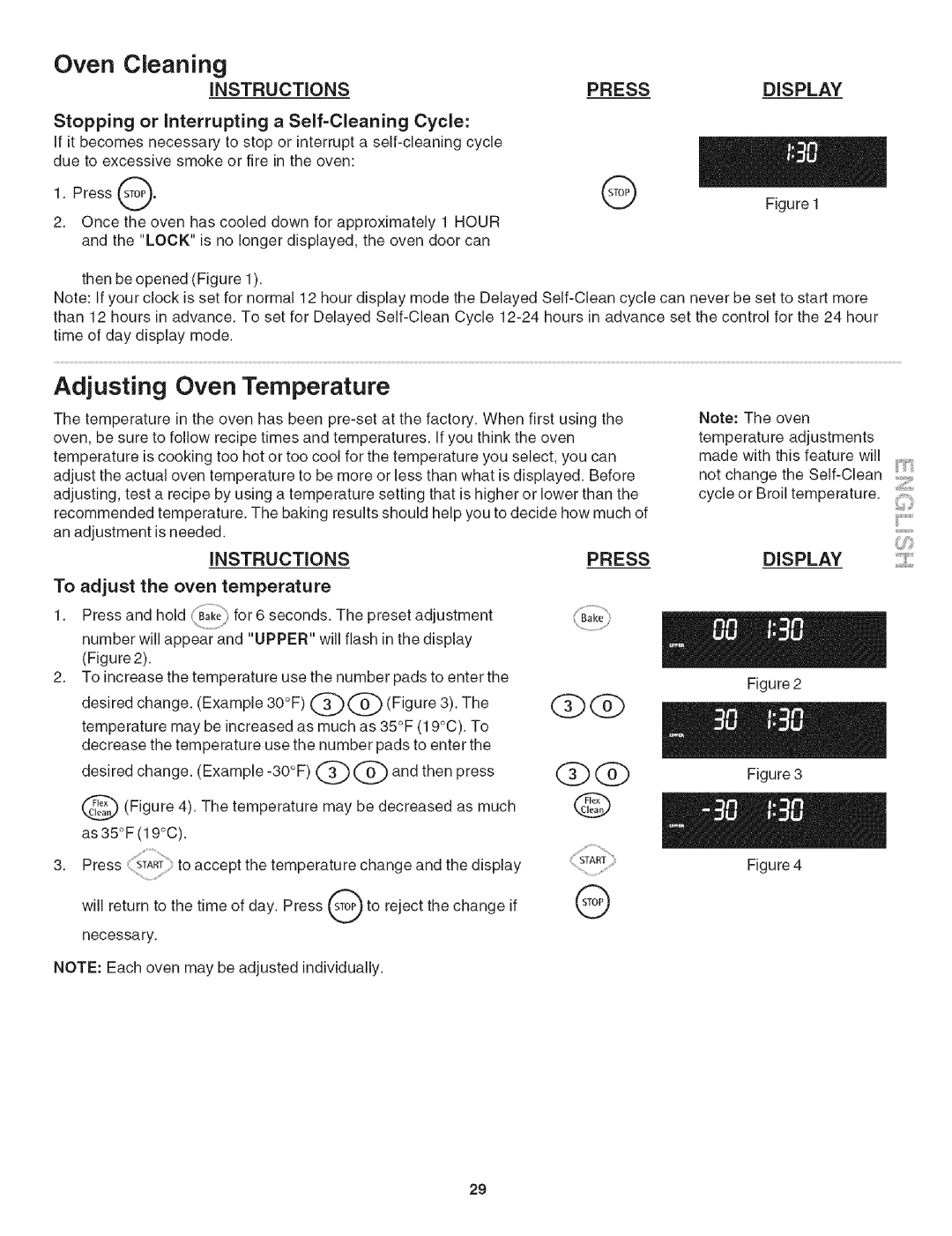 Kenmore 790.479 manual Stopping or Interrupting Self=Cleaning Cycle, To adjust the oven temperature 