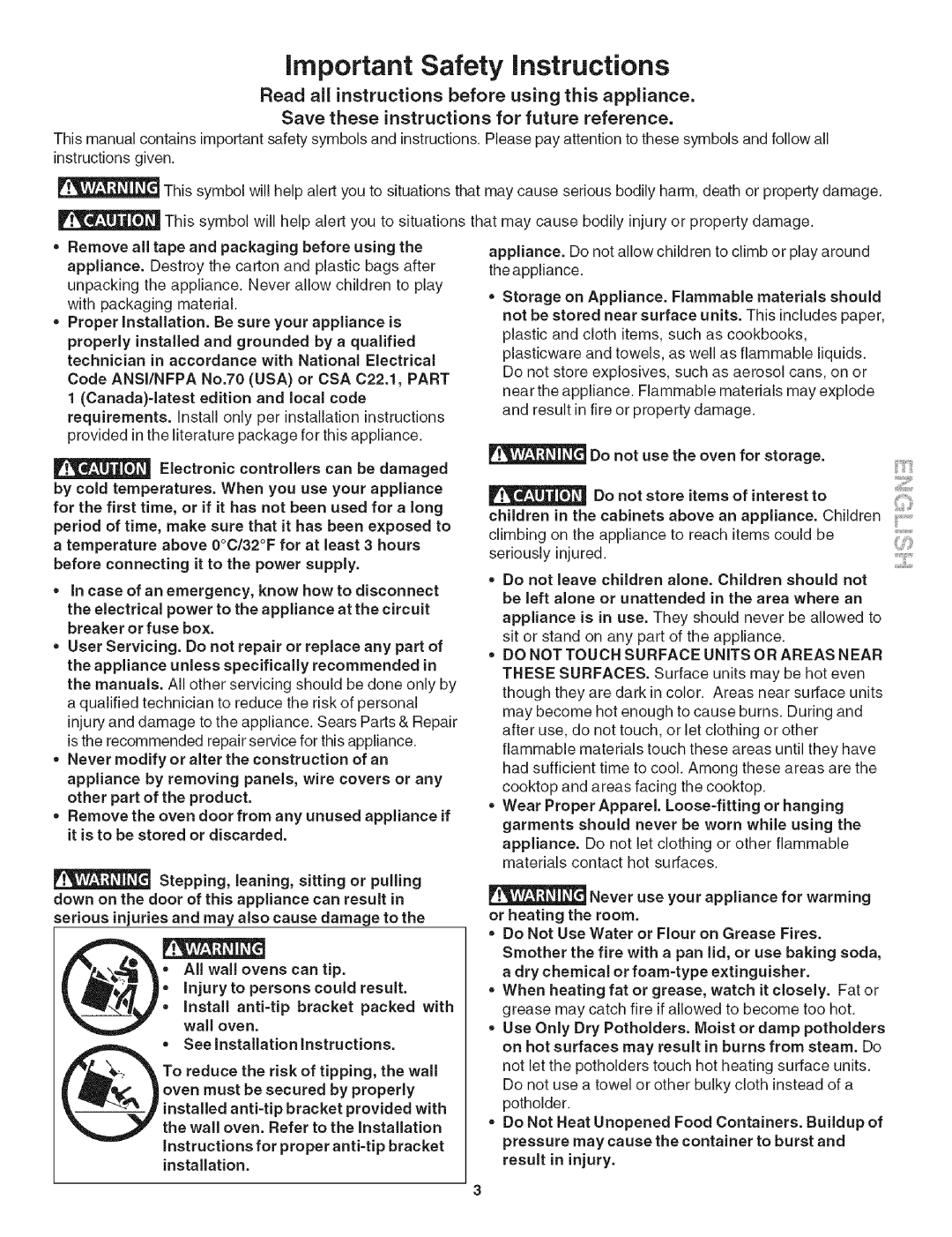 Kenmore 790.479 manual = Proper Installation. Be sure your appliance is, Properly installed and grounded by a qualified 