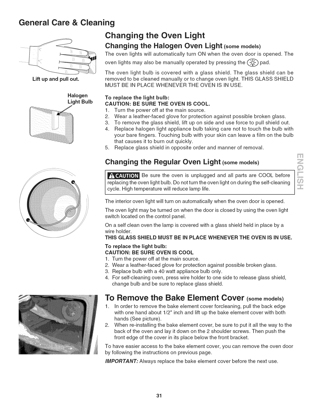 Kenmore 790.4802, 790.4803 General Care & Cleaning Changing the Oven Light, To Remove the Bake Element Cover somemode_s 