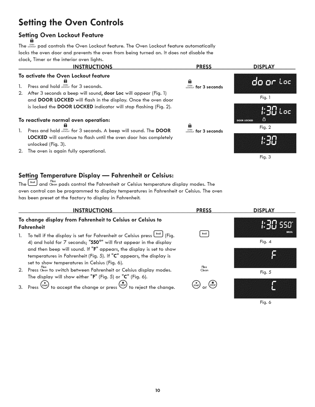 Kenmore 790.4807, 790.4809, 790.4808 manual Setting Oven Lockout Feature, To activate Oven Lockout, Switch between, Either 