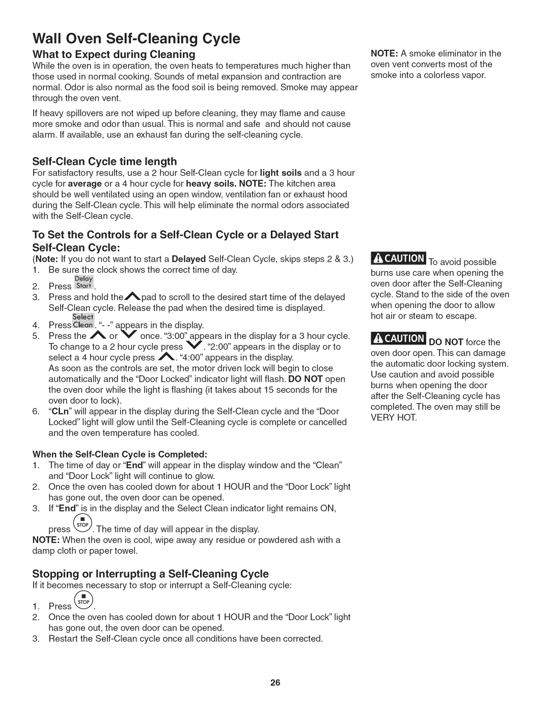 Kenmore 790.4884, 790.4885 manual What to Expect during Cleaning, Self-Clean Cycle time length 