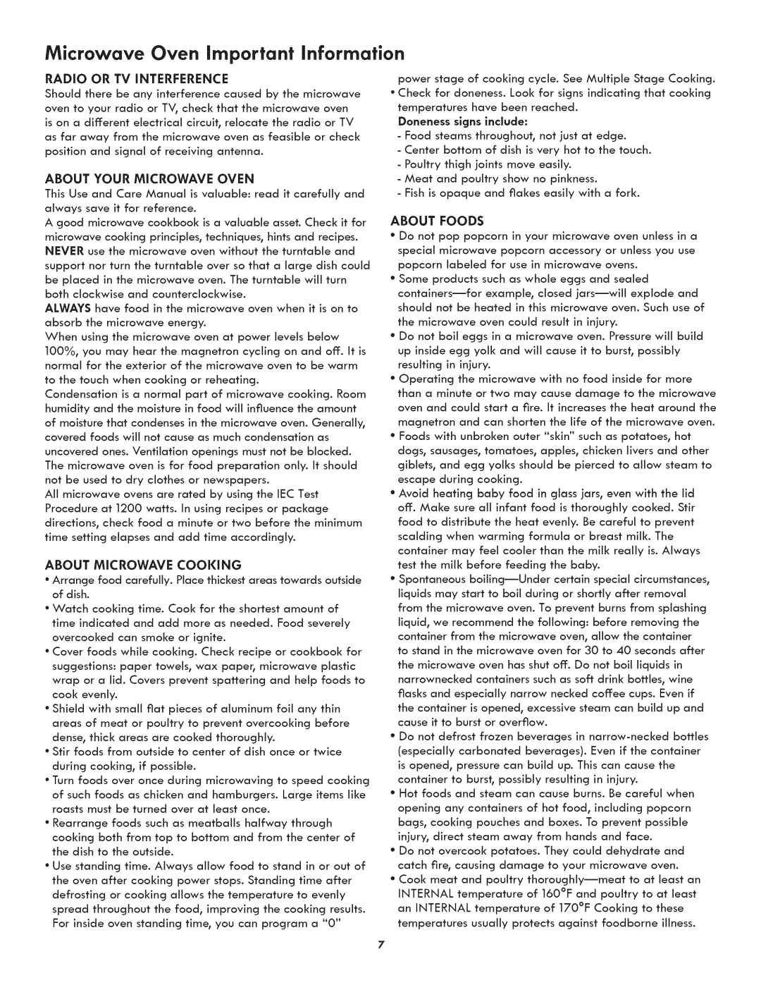 Kenmore 790.488 manual Radio or TV iNTERFERENCE, About Microwave Cooking, About Your Microwave Oven, Doneness signs include 