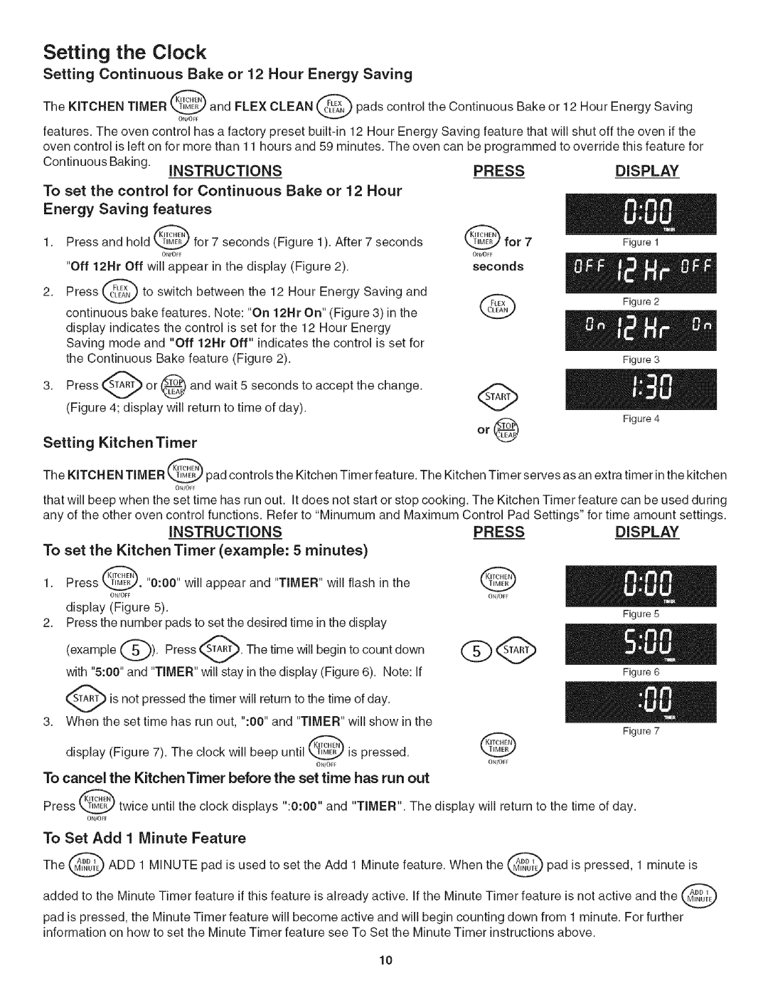 Kenmore 790.4906 manual Setting Continuous Bake or 12 Hour Energy Saving, Continuous Baking. Instructions, Press, Display 