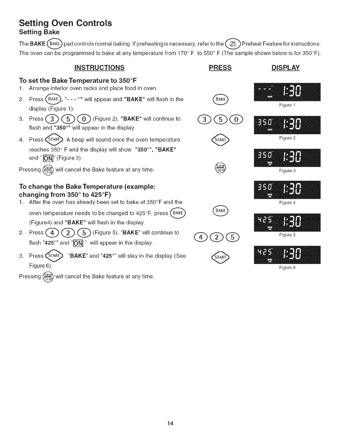 Kenmore 790.4906 Setting Bake, To set the Bake Temperature to 350F, To change the Bake Temperature example, Pressdisplay 