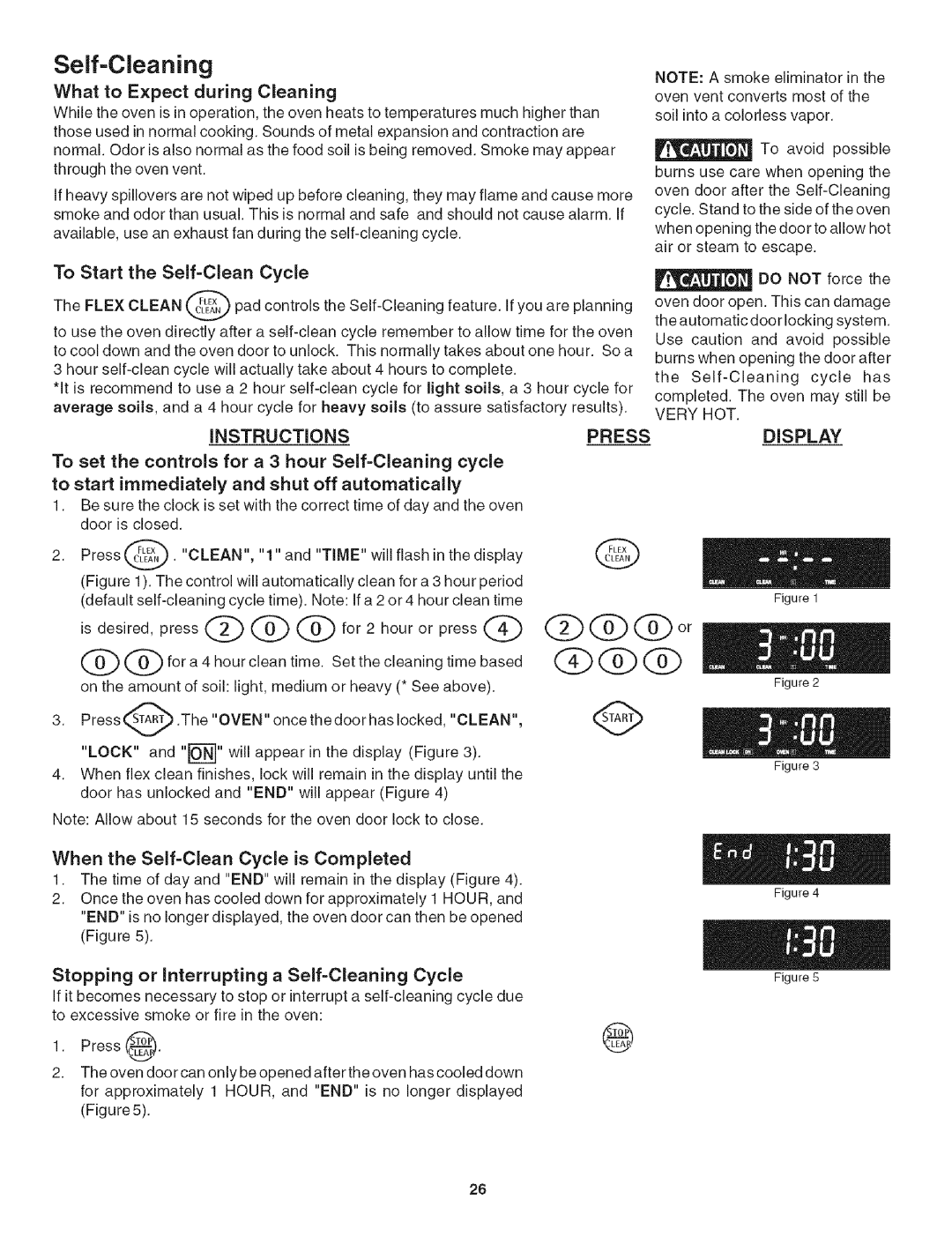 Kenmore 790.4906 manual Isdesired,press0 @ @ for2hourorpressZ, Self-Cleaning, What to Expect during Cleaning 