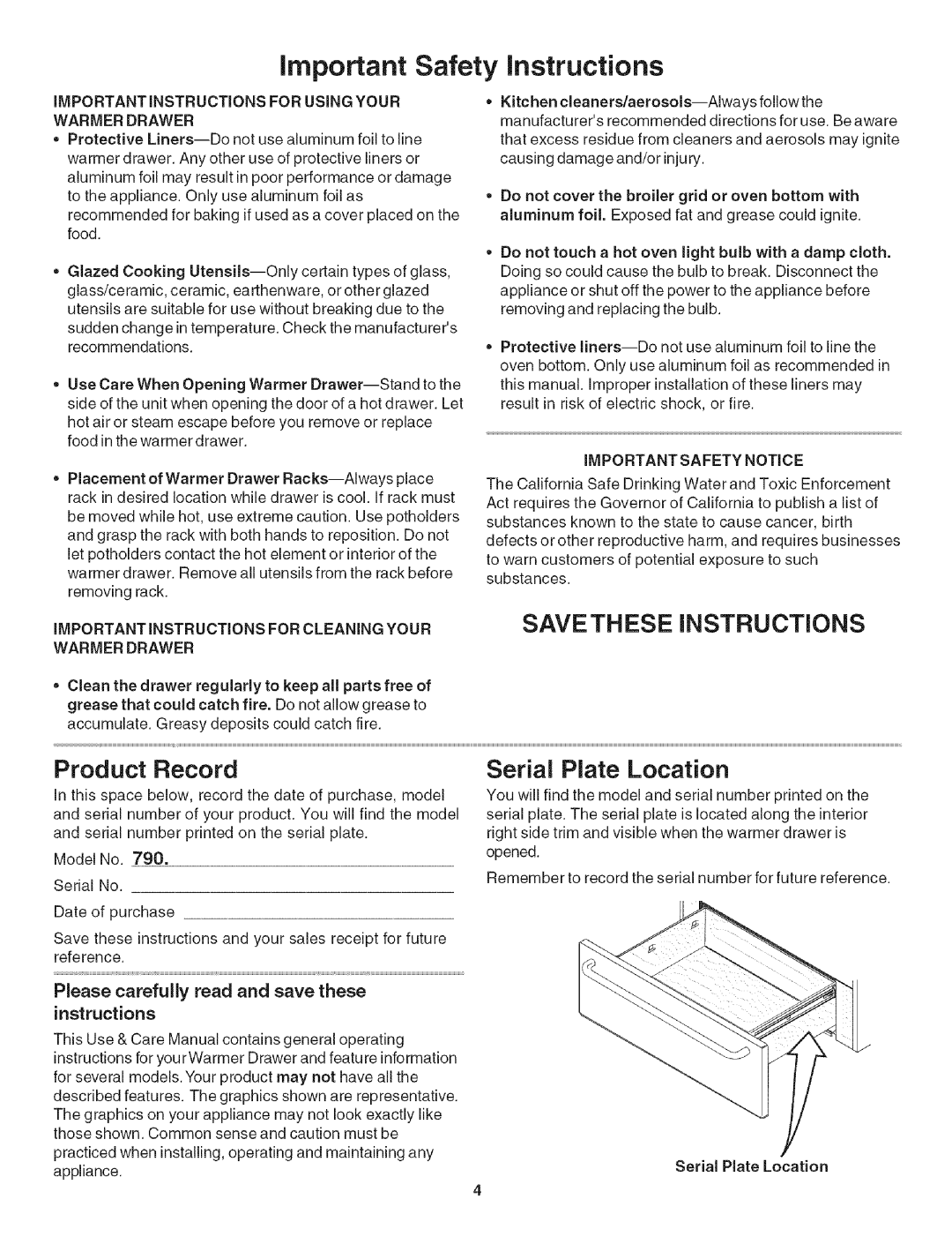 Kenmore 790.492 manual Savethese Instructions, Product Record, Serial Plate Location, important Safety instructions 
