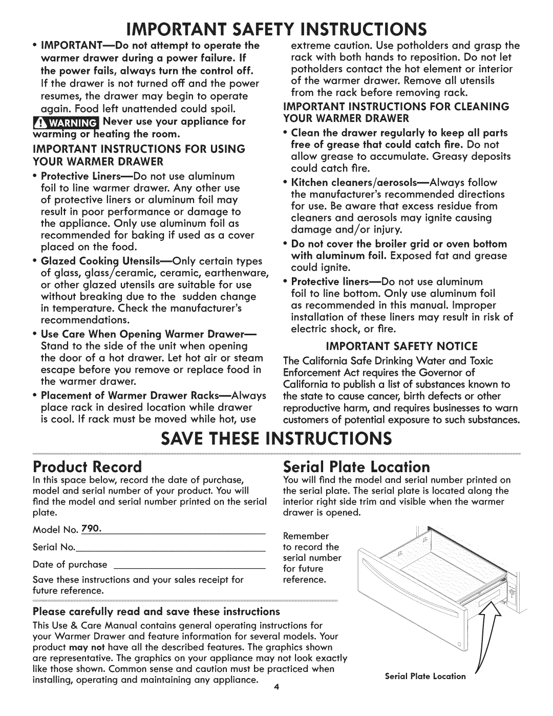 Kenmore 790.4928, 4931 manual SAVE THESE iNSTRUCTiONS, Product Record, iMPORTANT SAFETY iNSTRUCTiONS, Serial Plate Location 