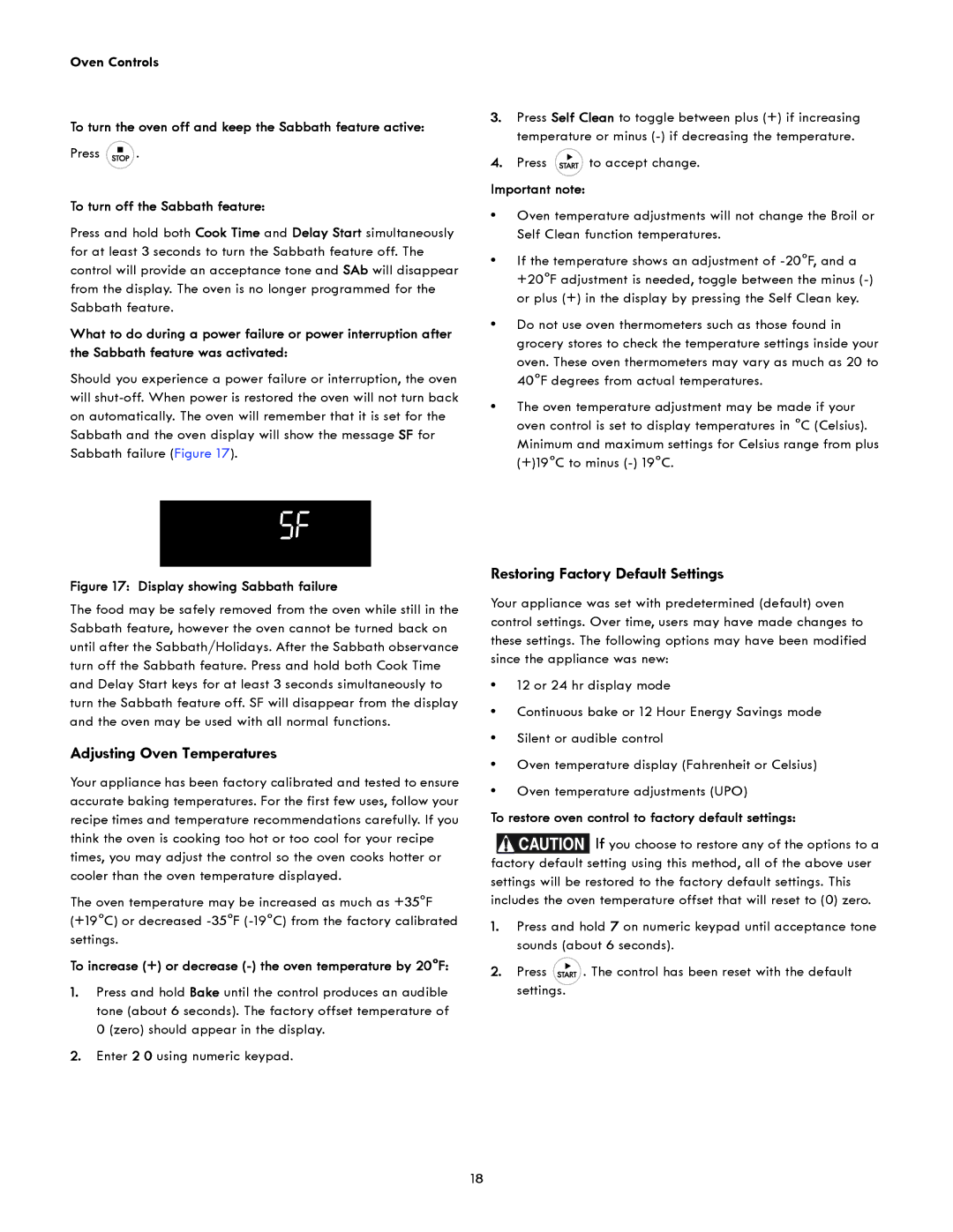 Kenmore 790.4951 manual Adjusting Oven Temperatures, Restoring Factory Default Settings, To turn off the Sabbath feature 