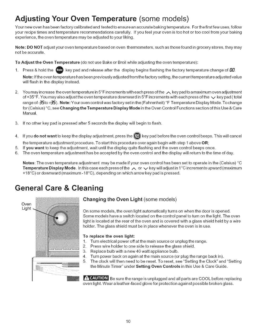 Kenmore 790.7011 Adjusting Your Oven Temperature some models, General Care & Cleaning, Changing the Oven Light some models 