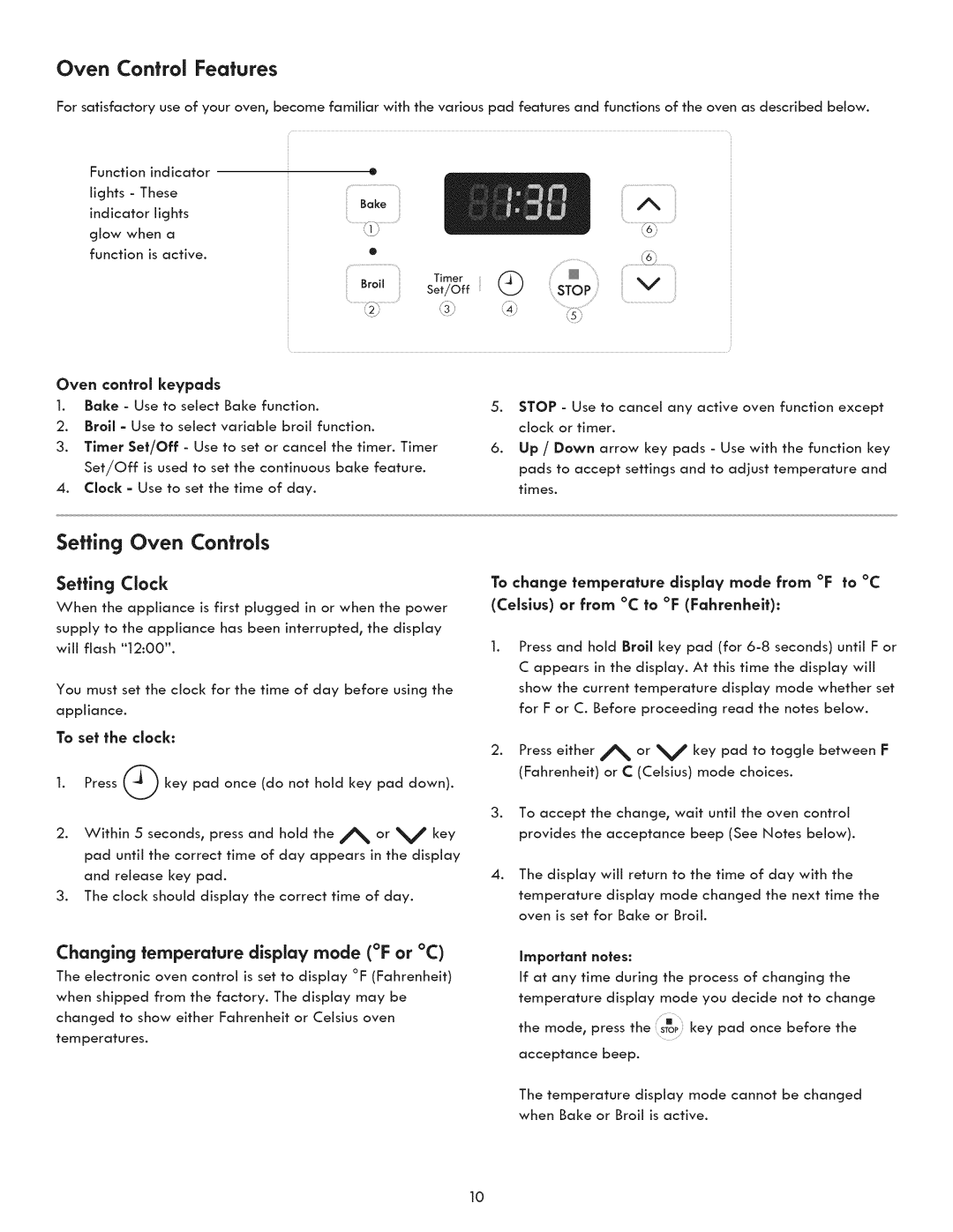 Kenmore 790.7050 Setting Oven Controls, Oven Control Features, Setting Clock, Changing temperature display mode F or C 