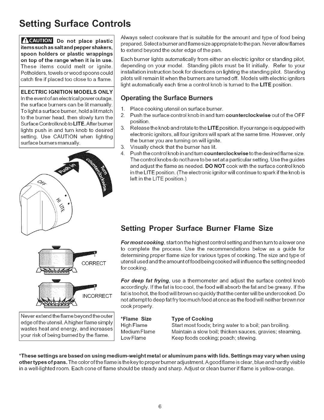 Kenmore 790.7116, 790.7115 Setting Surface Controls, Operating the Surface Burners, On top of the range when it is in use 