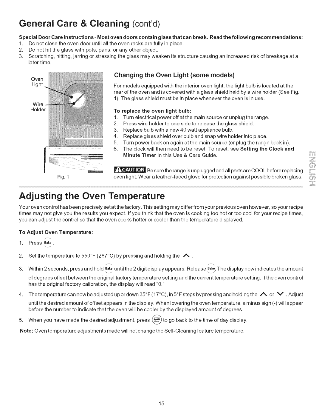 Kenmore 790.7156 manual General Care & Cleaning contd, Adjusting the Oven Temperature, Changing the Oven Light some models 