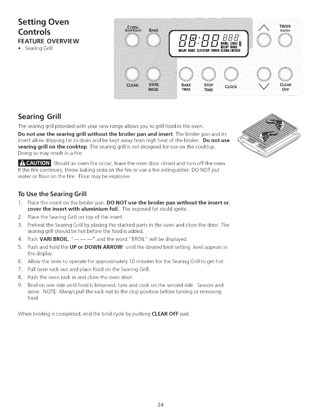 Kenmore 790.75503 manual Searing Grill, To Use the Searing GriJJ 