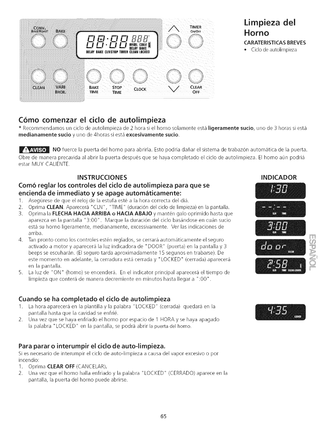 Kenmore 790.75503 manual Como comenzar el cido de autolimpieza, Cuando se ha completado el ciclo de autolimpieza 