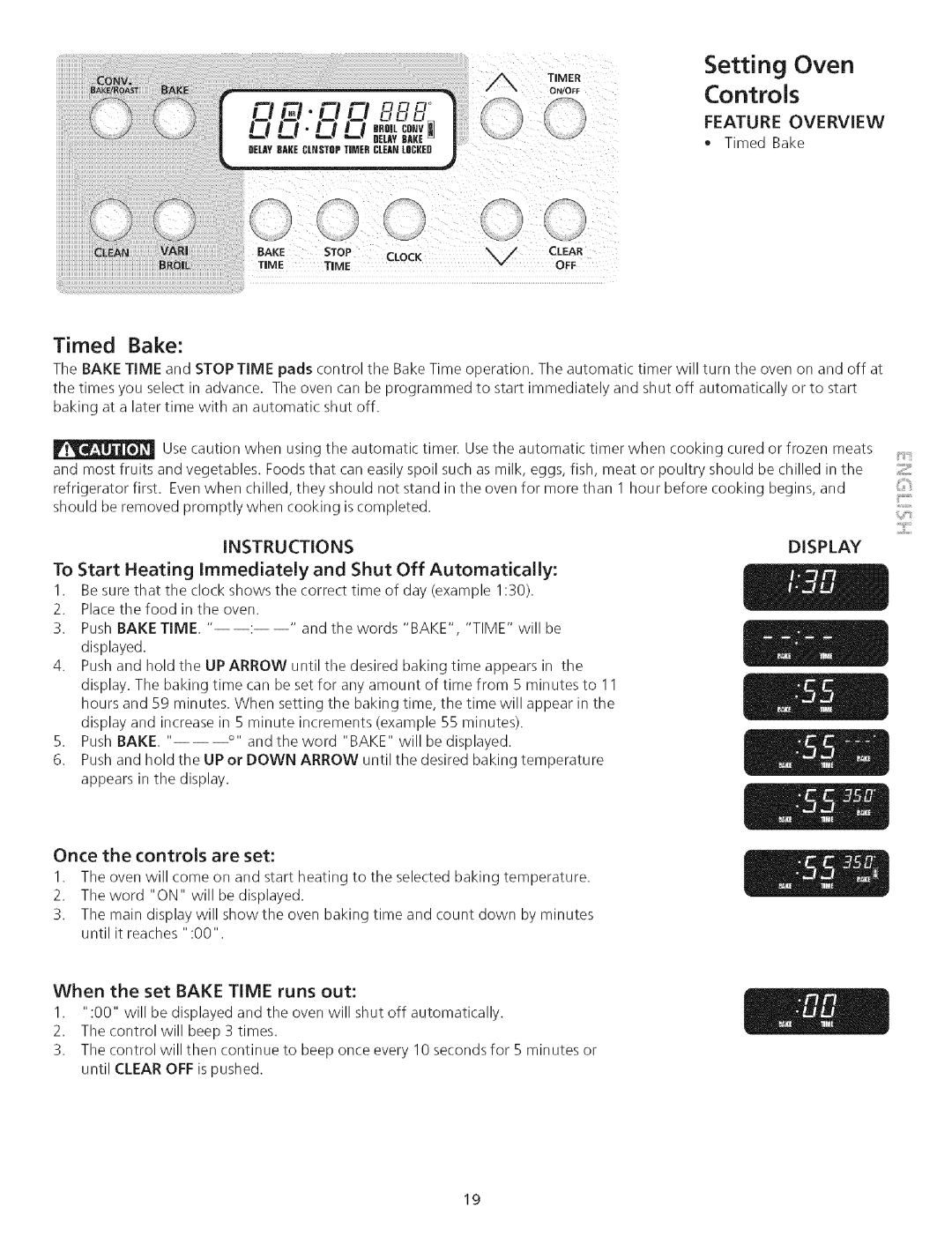 Kenmore 790.75503 Timed Bake, Controls, Setting Oven, Feature Overview, Display, Once the controls are set, Instructions 