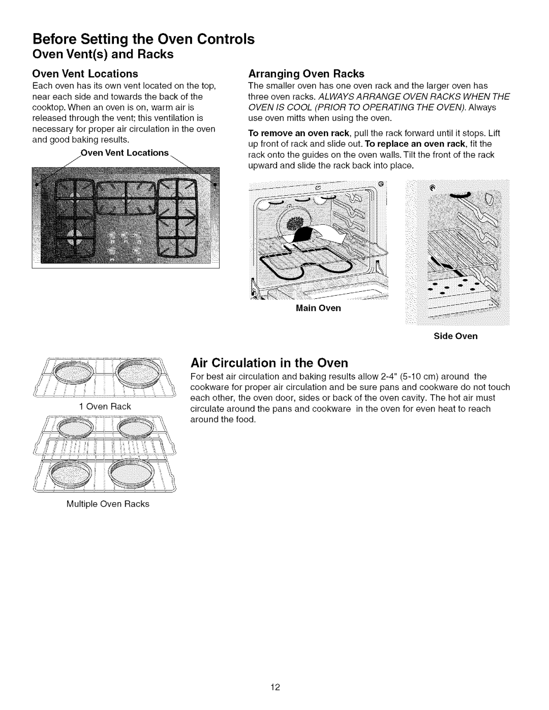 Kenmore 790.75603 manual Before Setting the Oven Controls Oven Vents and Racks, Oven Vent Locations Arranging Oven Racks 