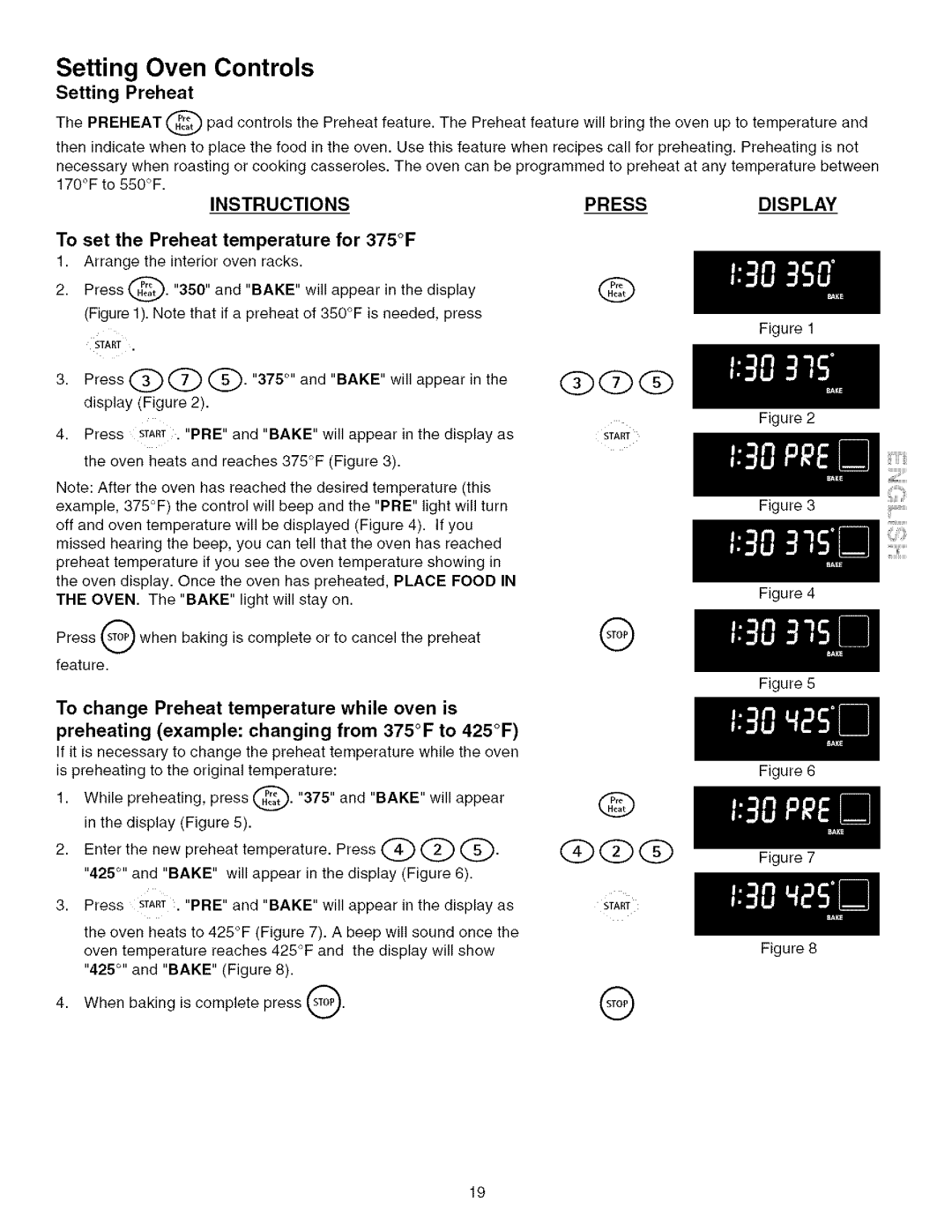 Kenmore 790.75603 manual Setting Preheat, To set the Preheat temperature for 375F 