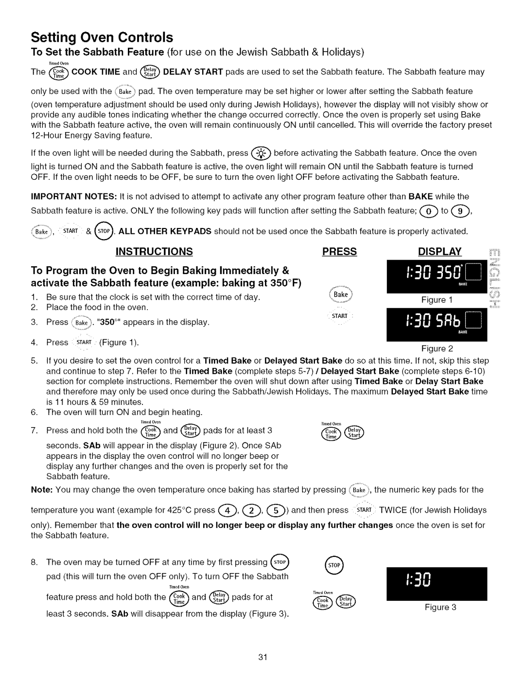 Kenmore 790.75603 manual Least 3 seconds. SAb will disappear from the display Figure 