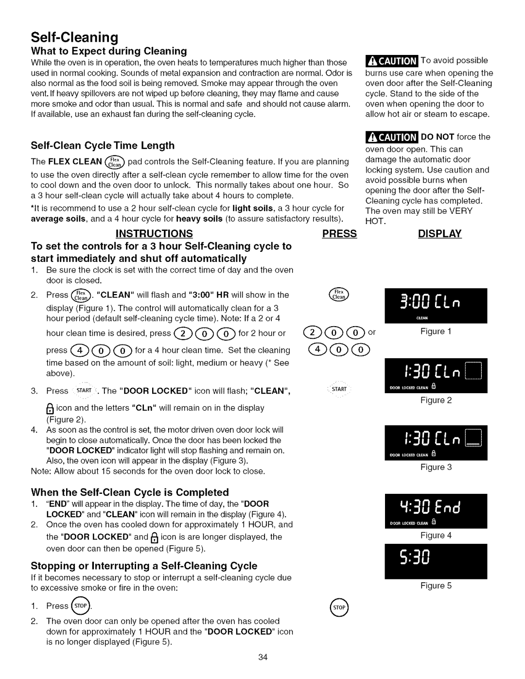 Kenmore 790.75603 manual Self-CleanCycle Time Length, When the Self-Clean Cycle is Completed 