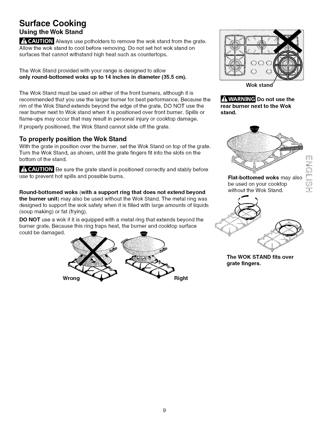 Kenmore 790.75603 manual Using the Wok Stand, To properly position the Wok Stand 