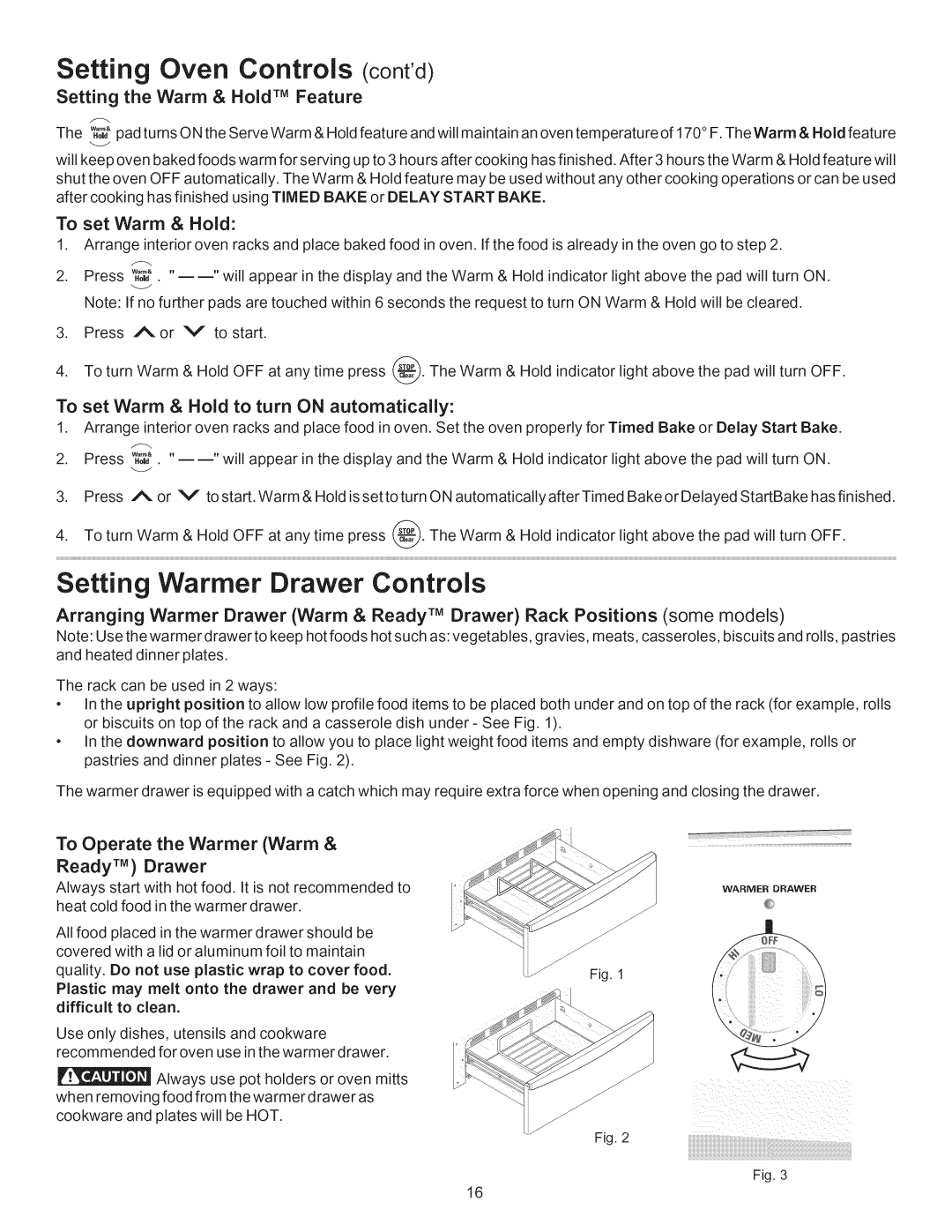 Kenmore 790.7747, 790.7746 Setting Oven Controls conrd, Setting Warmer Drawer Controls, Setting the Warm & Hold TM Feature 