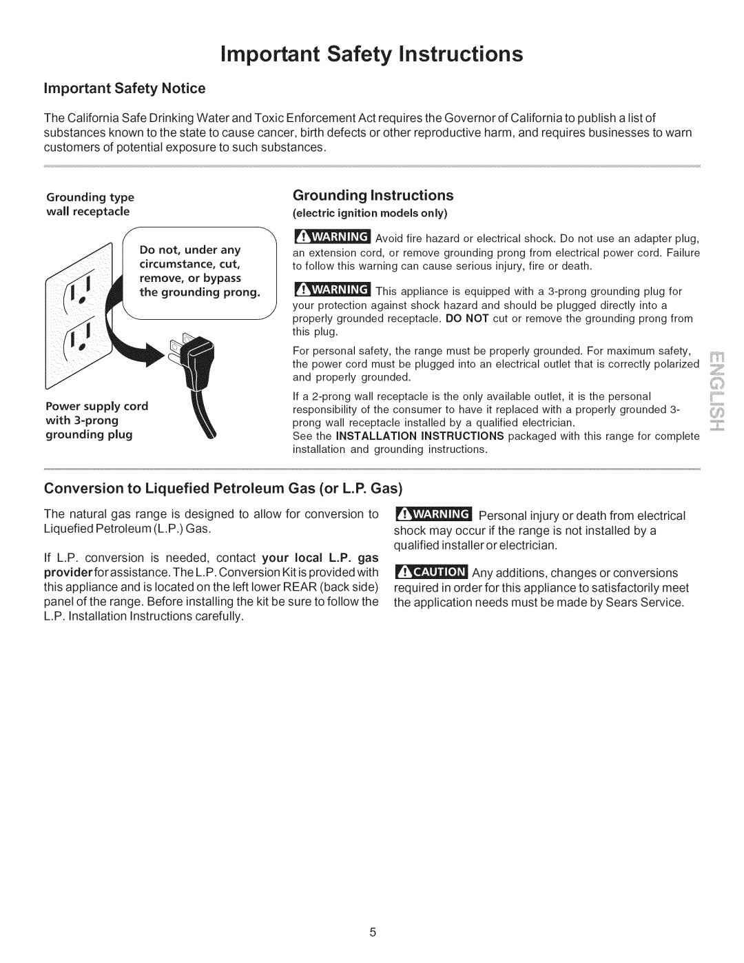 Kenmore 790.7746 manual Important Safety Notice, Grounding instructions, Conversion to Liquefied Petroleum Gas or L.R Gas 