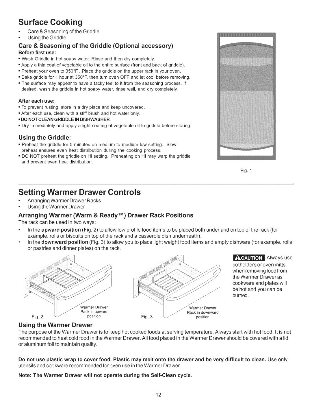 Kenmore 790.7753, 790.7754 Care & Seasoning of the Griddle Optional accessory, Using the Griddle, Using the Warmer Drawer 