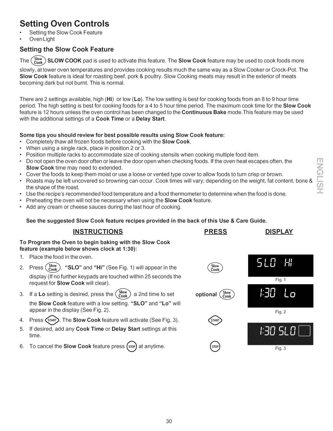 Kenmore 790.7751, 790.7753, 790.7754, 790.7752 manual Setting the Slow Cook Feature, Optional k 