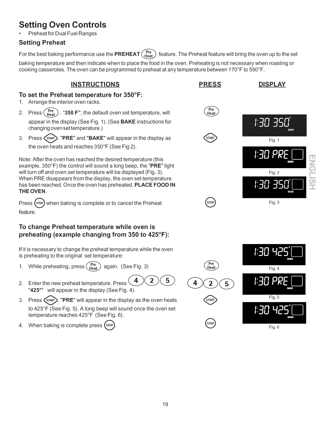 Kenmore 790.7755 manual Setting Preheat, To set the Preheat temperature for 350F 