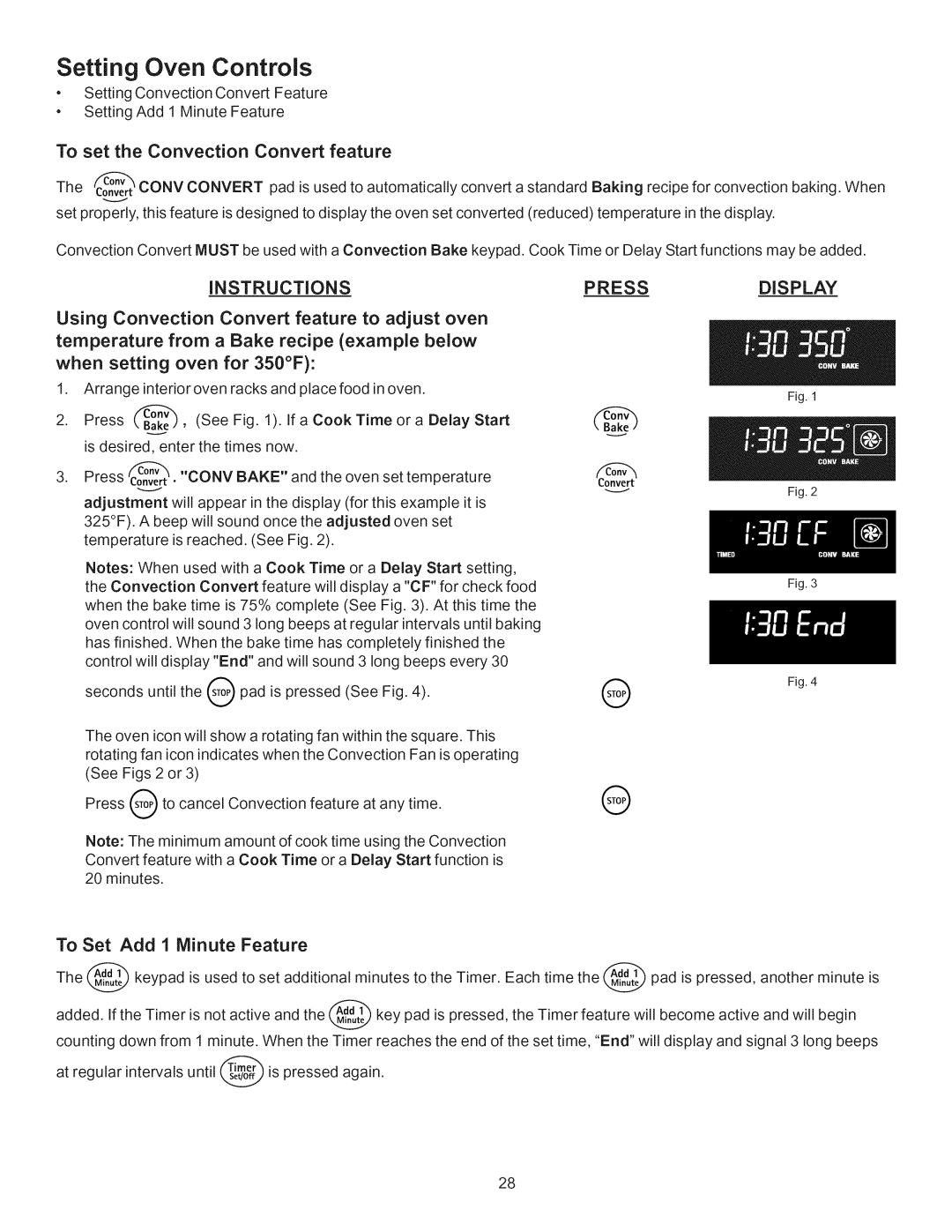 Kenmore 790.7755 manual To set the Convection Convert feature, To Set Add 1 Minute Feature 