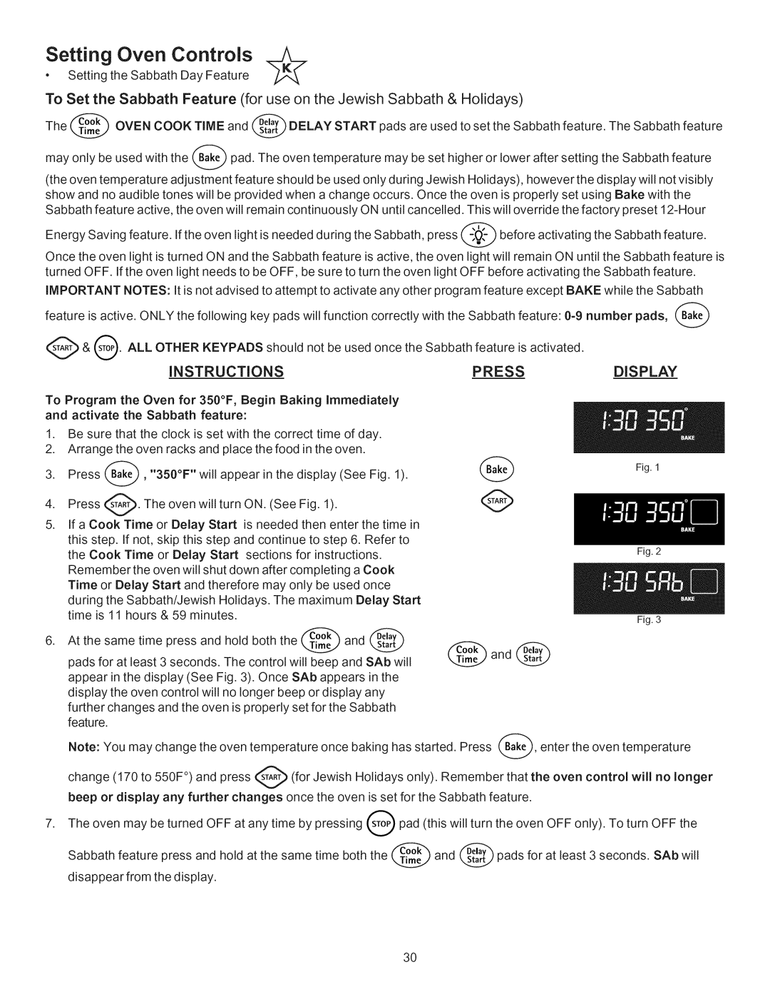 Kenmore 790.7755 manual Setting the Sabbath Day Feature 