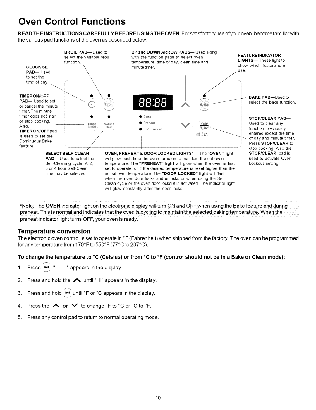 Kenmore 790.7858 Oven Control Functions, Temperature conversion, Broil PAD Used to UP and Down Arrow, Press STOP/CLEAR to 