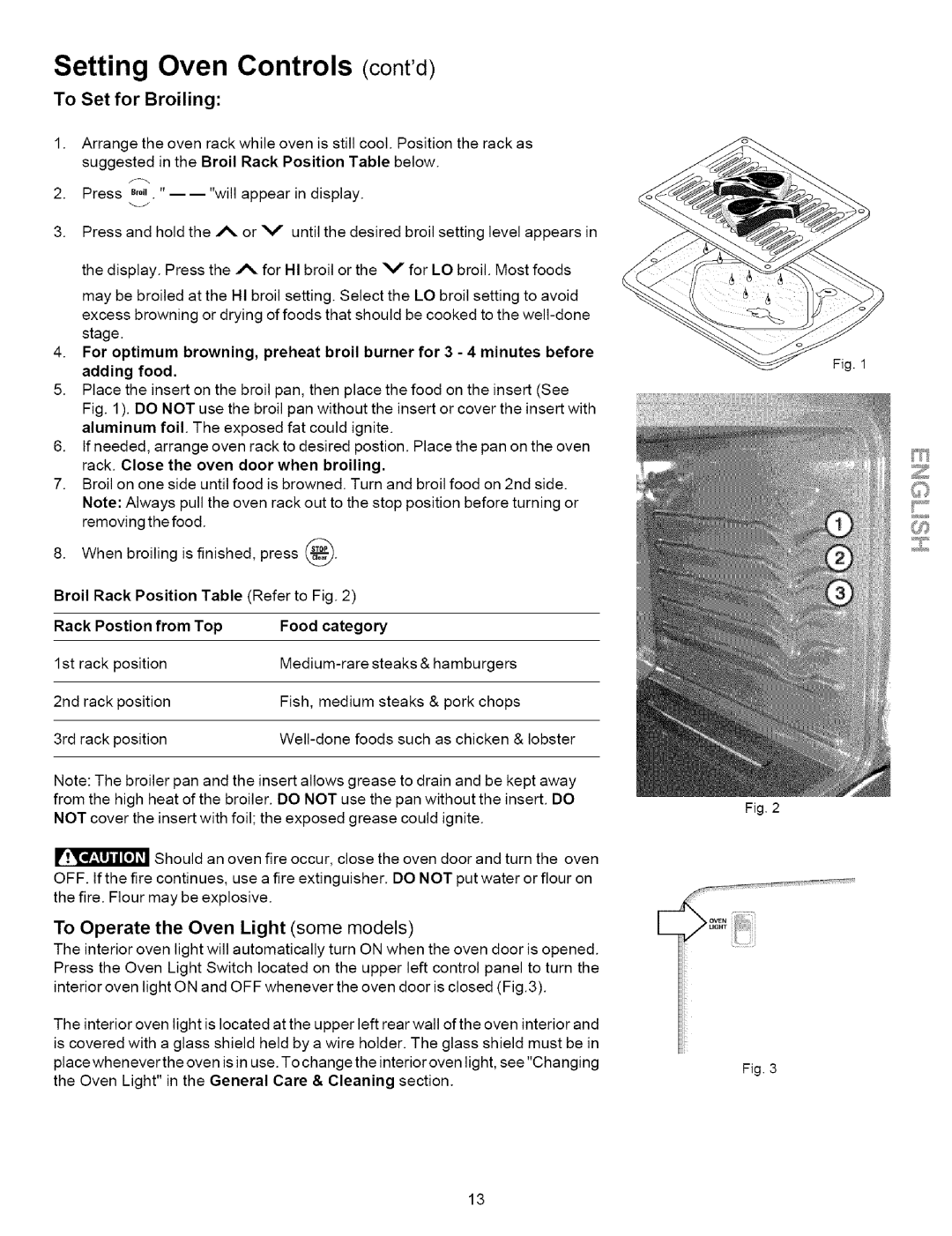 Kenmore 790.7851, 790.7859, 790.7858, 790.7861 To Set for Broiling, To Operate the Oven Light some models, Food category 