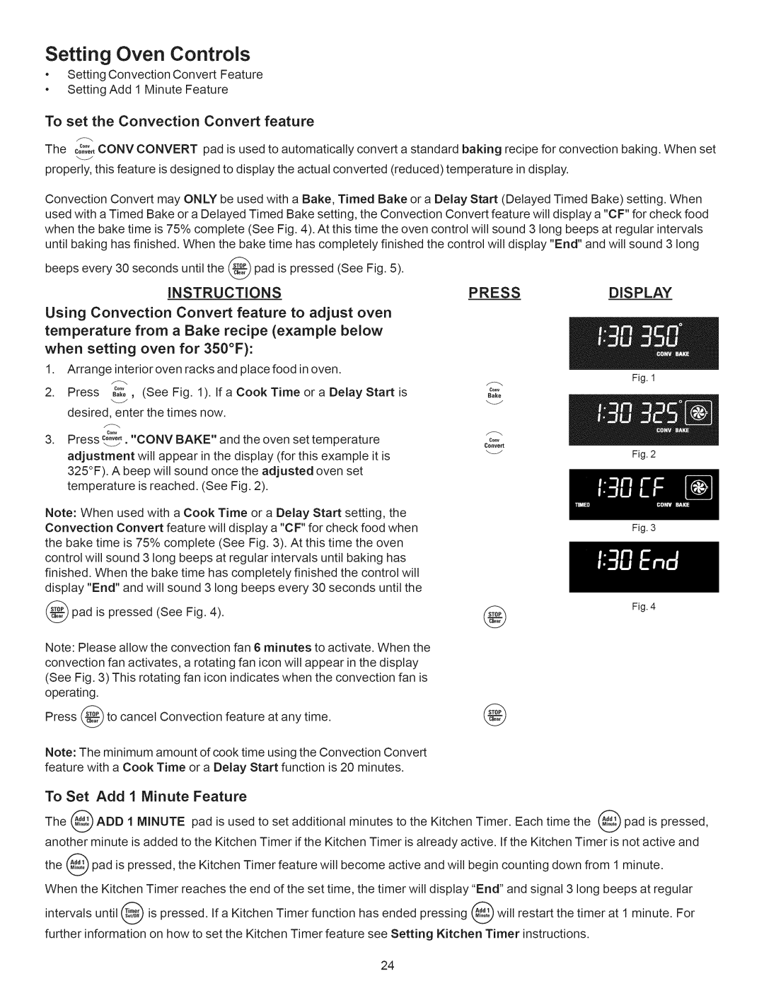 Kenmore 790.7889, 790.7888 manual To set the Convection Convert feature, To Set Add 1 Minute Feature 