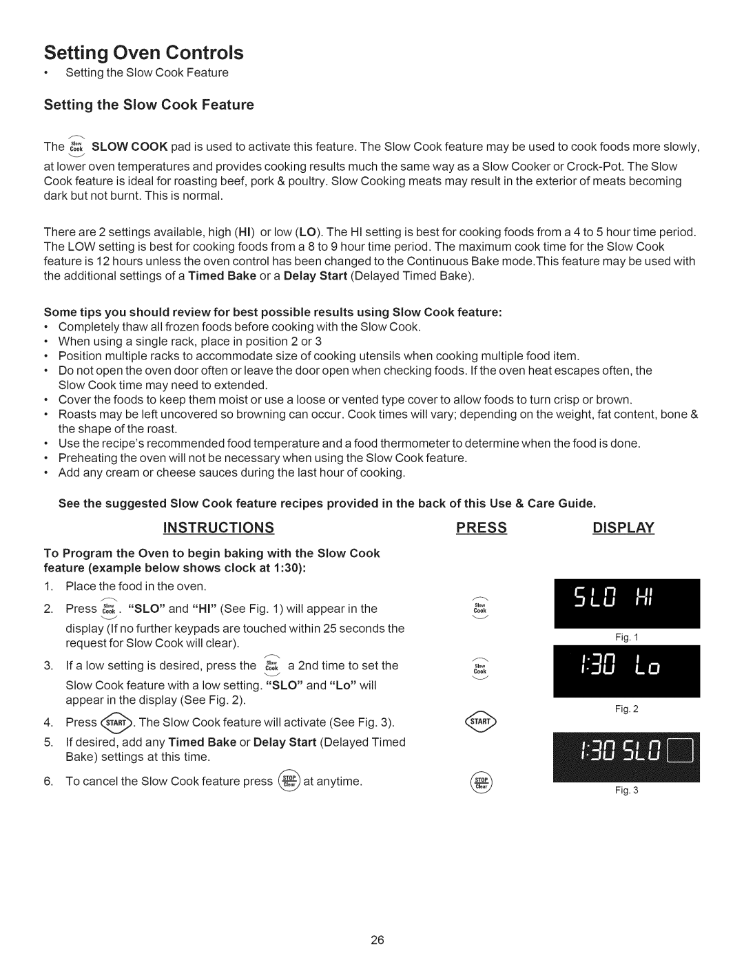 Kenmore 790.7889, 790.7888 manual Setting the Slow Cook Feature 