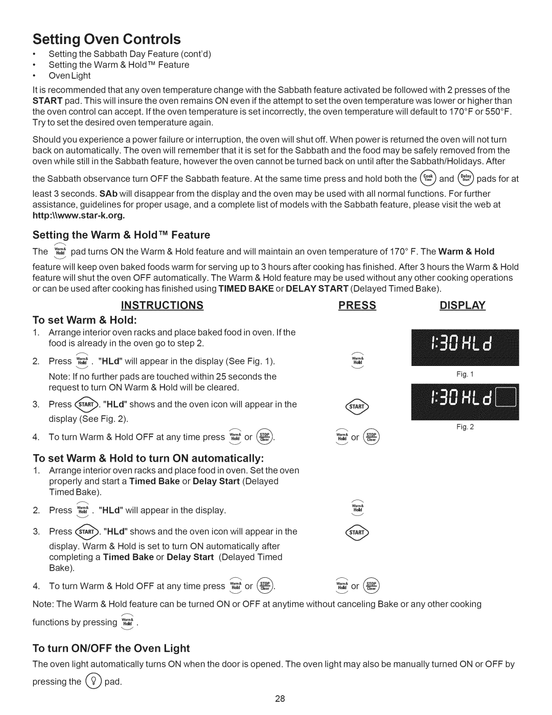 Kenmore 790.7889, 790.7888 manual Setting the Warm & Hold TM Feature, To set Warm & Hold to turn on automatically 