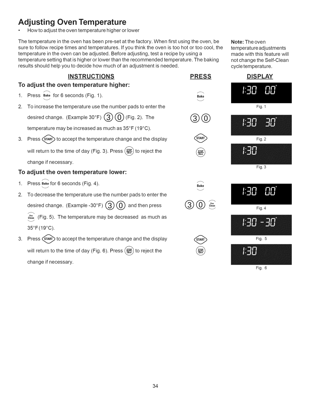 Kenmore 790.7889 manual Adjusting Oven Temperature, To adjust Oven temperature Higher, To adjust the oven temperature lower 