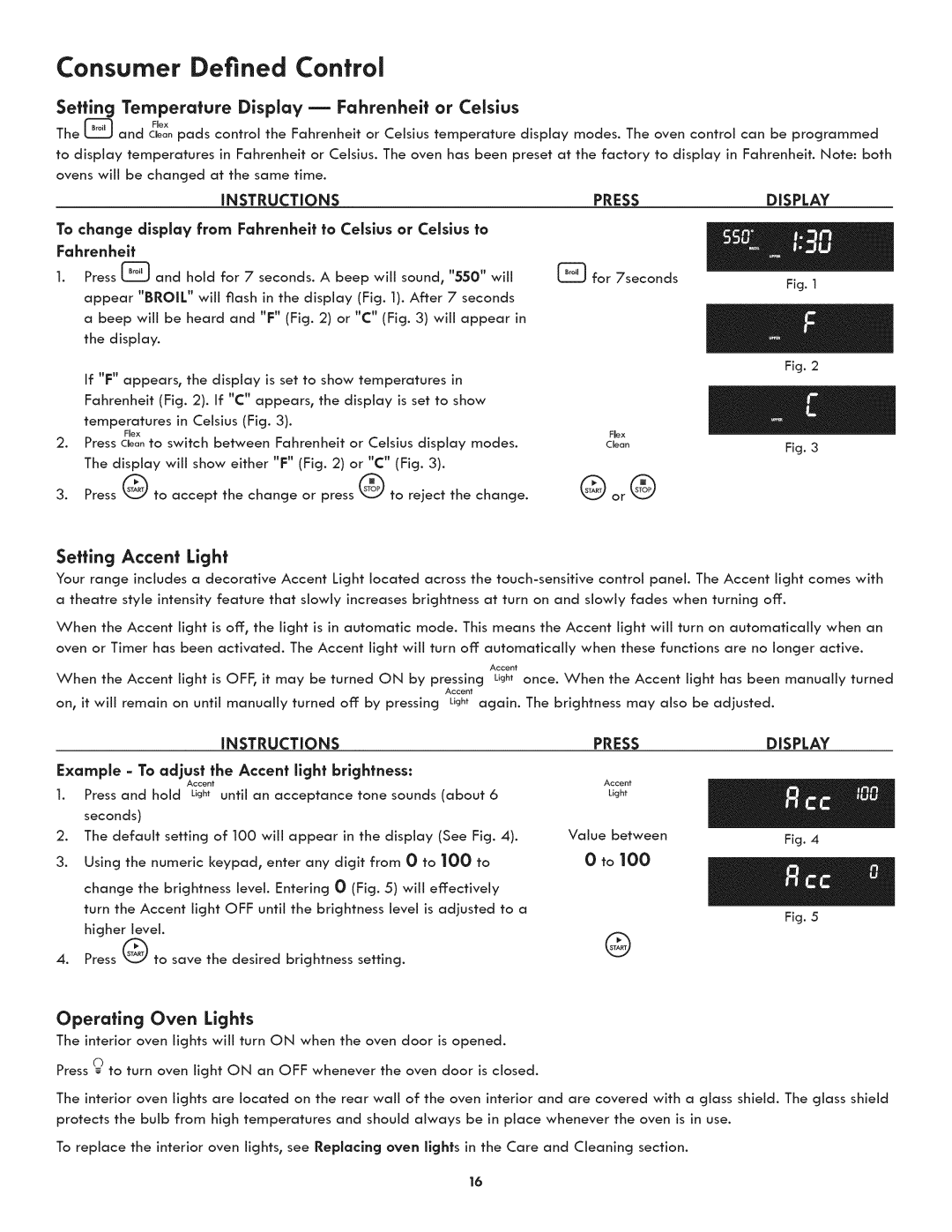 Kenmore 790.7892, 790.7890 Setting Temperature Display- Fahrenheit or Celsius, Setting Accent Light, Operating Oven Lights 