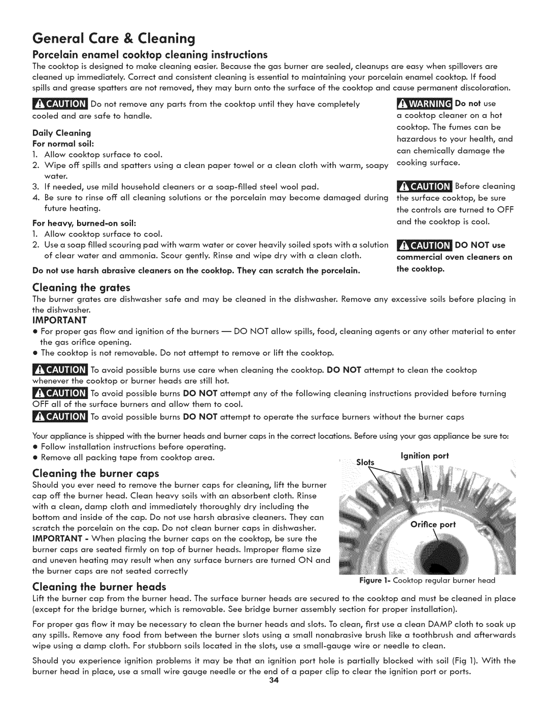 Kenmore 790.7892, 790.7890 manual Porcelain Enamel Cooktop Cleaning instructions, Do not use, Cornmerclal oven cleaners on 