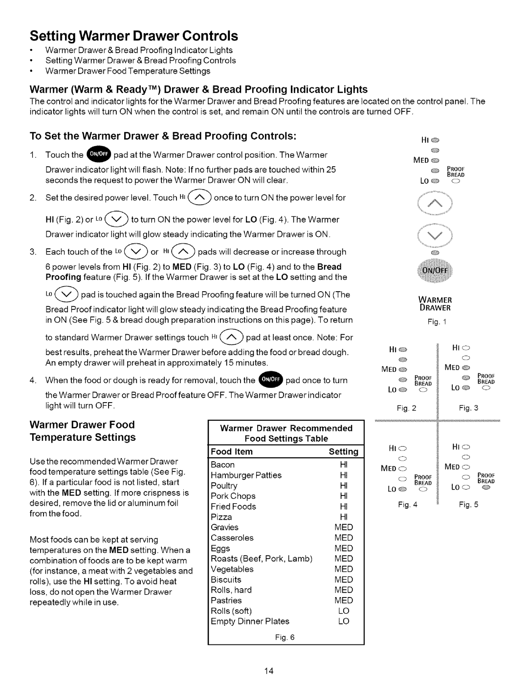 Kenmore 790.7937, 790.7936 manual To Set the Warmer Drawer & Bread Proofing Controls 