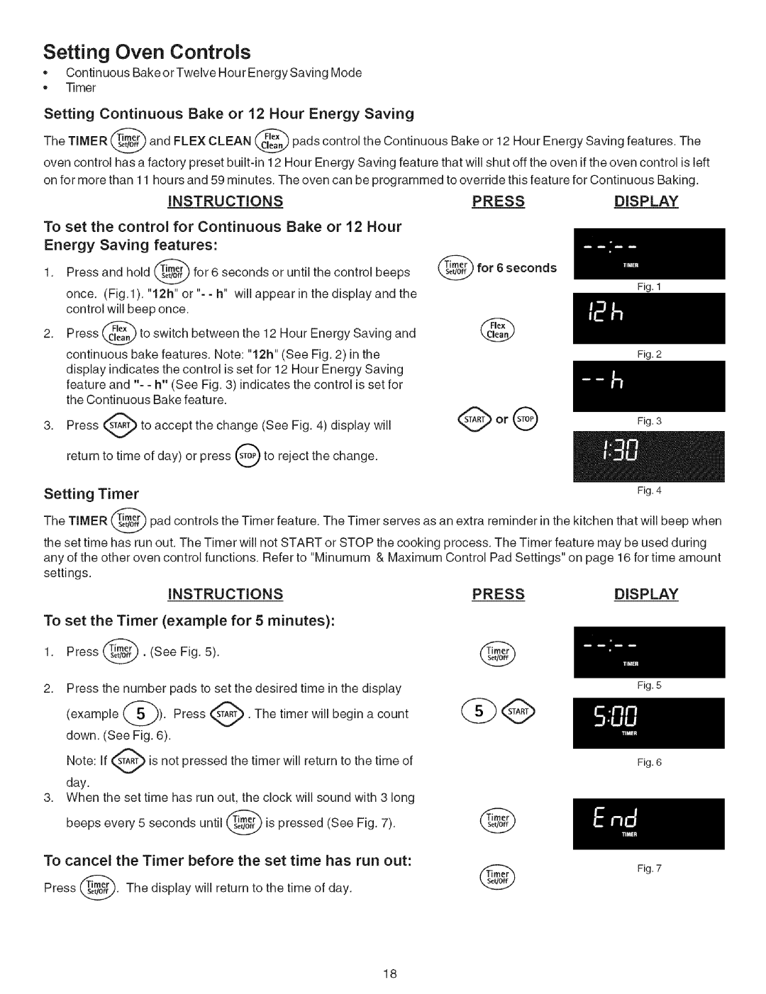 Kenmore 790.7944 Setting Continuous Bake or 12 Hour Energy Saving, Setting Timer, To set the Timer example for 5 minutes 