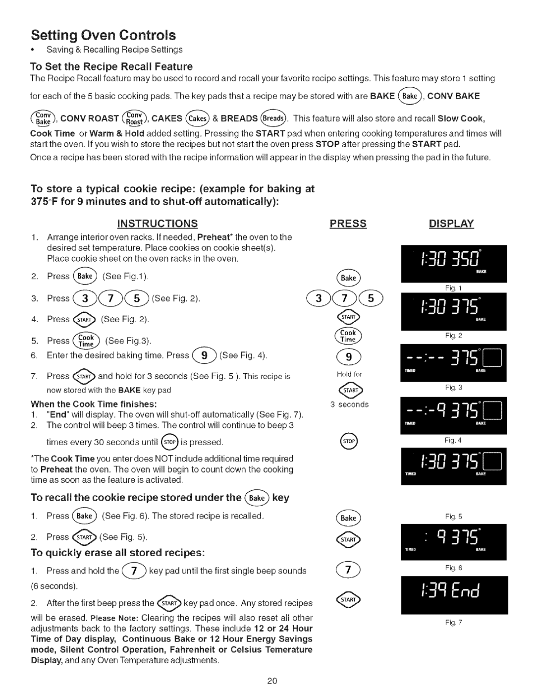 Kenmore 790.7944, 790.7942 manual To Set the Recipe Recall Feature, To recalJ the cookie recipe stored under Key 